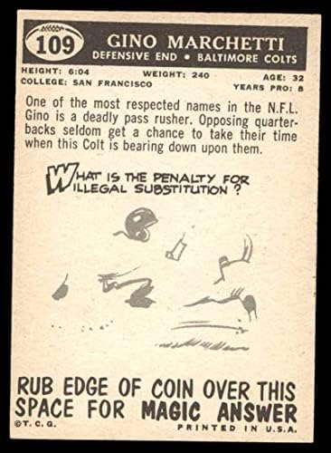 1959 TOPPS # 109 Gino Marchetti Baltimore Colts Ex / Mt Colts San Francisco