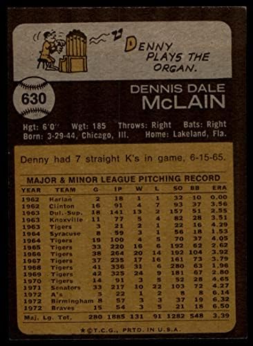 1973 TOPPS # 630 Denny McLain Atlanta Braves Ex / MT Hrabre
