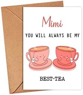 GavinsDesigns Mimi uvek ćeš biti moja najbolja-čaj-Funny Pun kartica-najbolja Čajna kartica-kartica za Majčin dan - Mimi Bestie kartica-Mimi