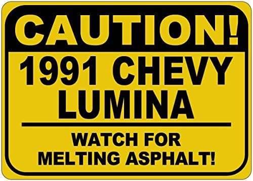 1991 91 Chevy Lumina Oprez Mjesto za topljenje Asfalt - 12 x 18 inča