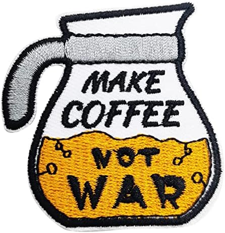 Wikineon Gvožđe na izvezenom zakrpu, pijte zakrpu za kafu Napravite kafu, a ne rat - Appleisy za značku željezo na šini na amblemu